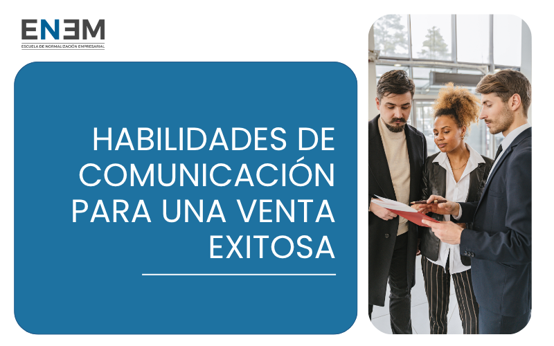 Habilidades de Comunicación para una Venta Exitosa