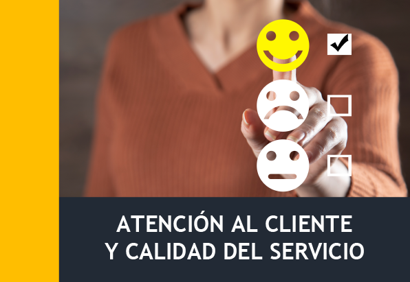Atención al Cliente y Calidad del Servicio (30h)
