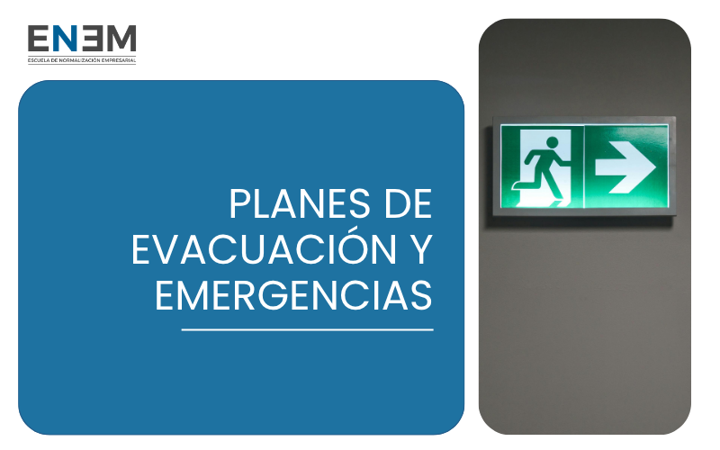 Planes de Evacuación y Emergencias