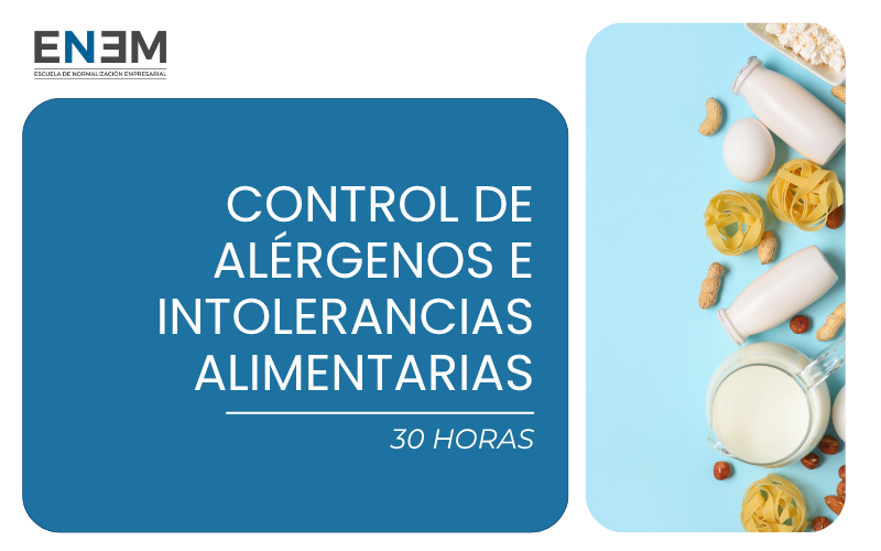 Control de Alérgenos e Intolerancias Alimentarias (30h)