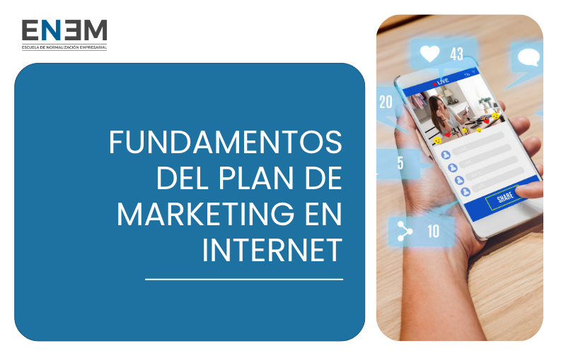 Fundamentos del Plan de Marketing en Internet